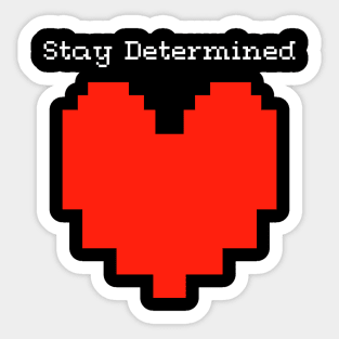 Determination Sticker